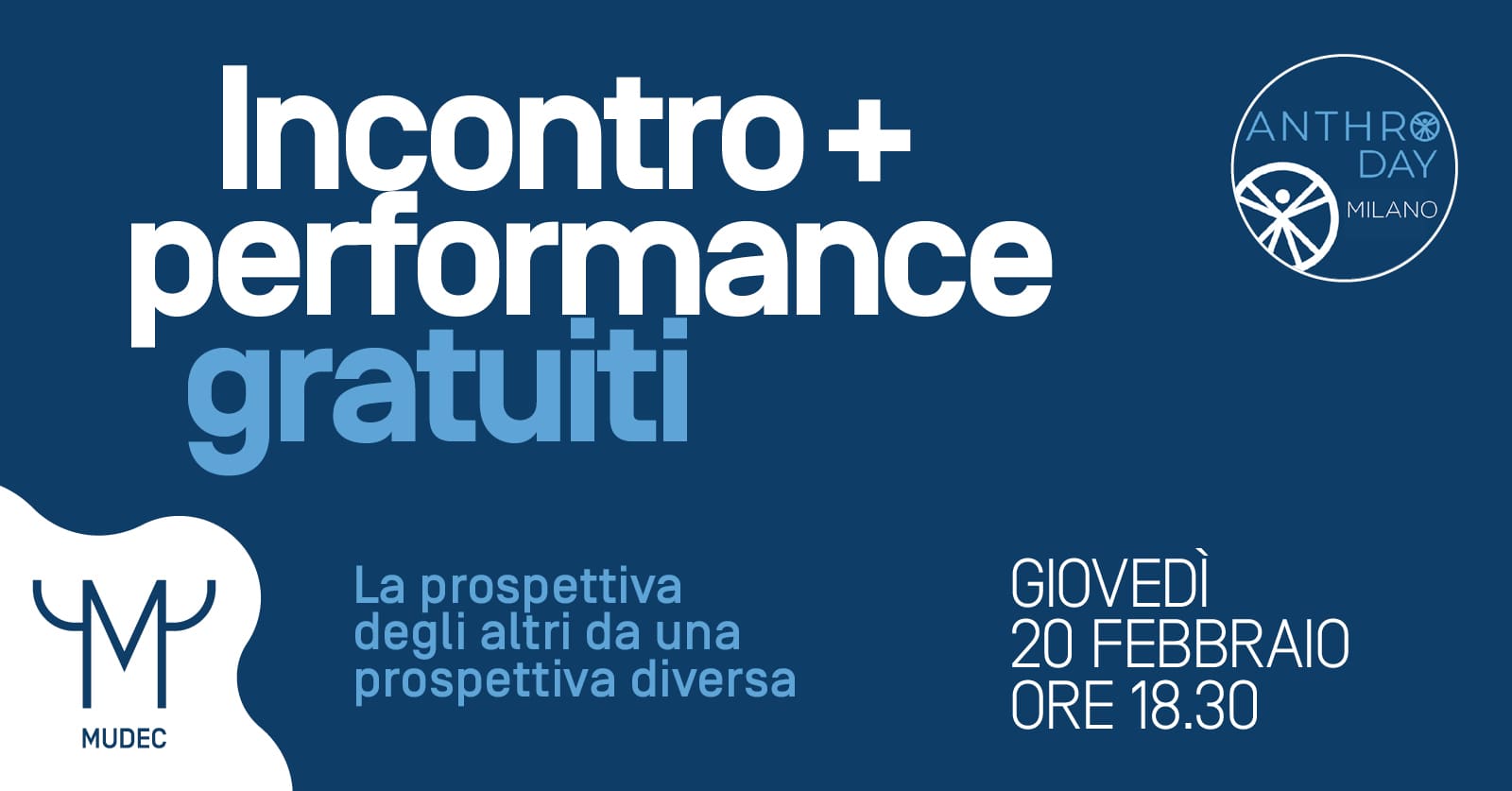 INCONTRO + PERFORMANCE “LA PROSPETTIVA DEGLI ALTRI DA UNA PROSPETTIVA DIVERSA”